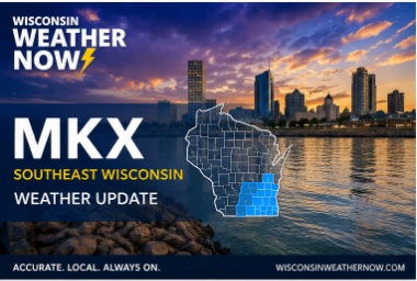 Southern and Southeasern Wisconsin WEather